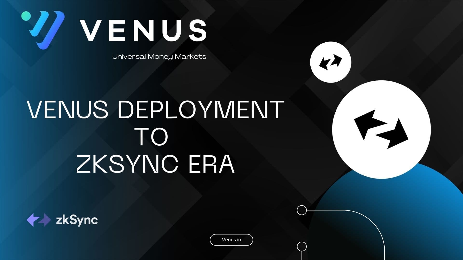 Venus Protokol, ZKsync Genişlemesi: DeFi&#8217;de Yeni Dönem