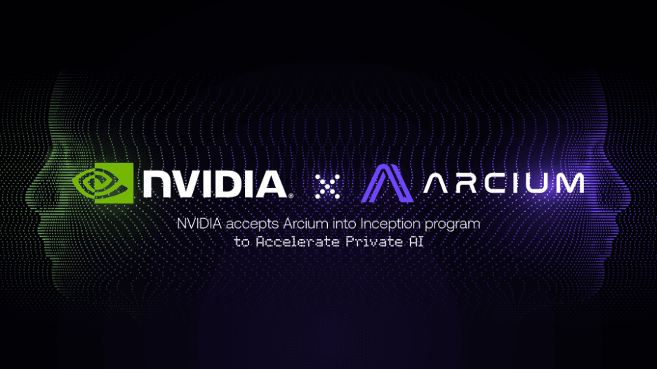 Arcium, NVIDIA Inception Programına Katıldı: Yapay Zeka Hamlesini Başlatıyor