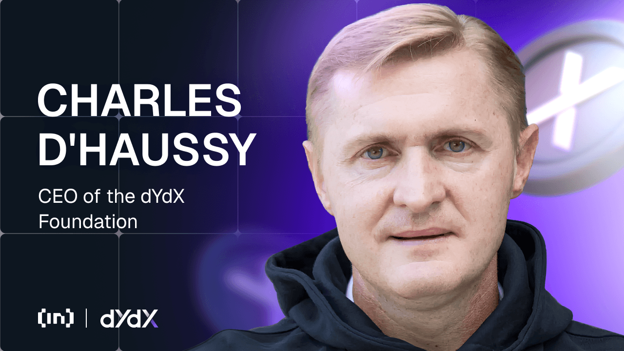 dYdX Foundation CEO&#8217;su Charles d’Haussy: Buyback, Staking ve Ekosistem Büyümesi
