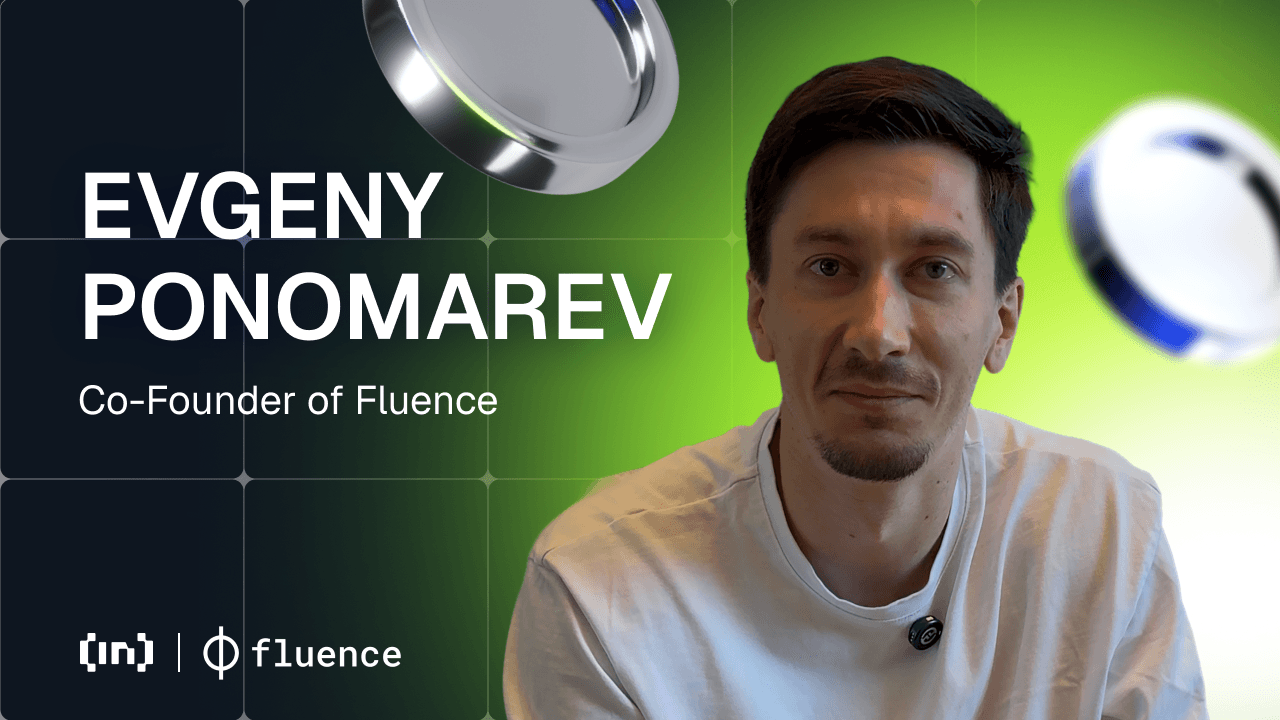 Evgeny Ponomarev ve Fluence: Bulutsuz Bilişim ve Merkeziyetsiz Altyapıda Öncü