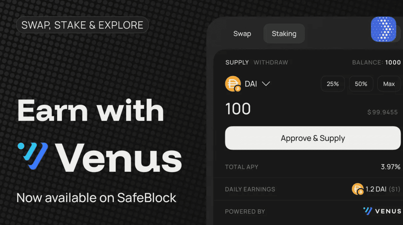 SafeBlock, Venus Protocol ile Entegre Oluyor: Herkes İçin Kolay DeFi Staking!