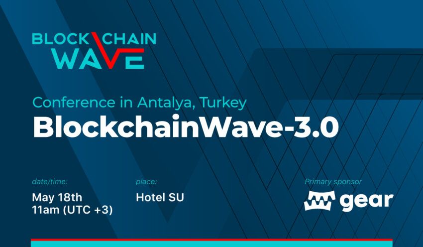Blockchain Wave Konferansı Antalya&#8217;da ve Metavibes Metaverse&#8217;te Gerçekleştirilecek